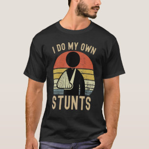 Camiseta Eu Faço Todas As Minhas Próprias Pedras Quebradas 