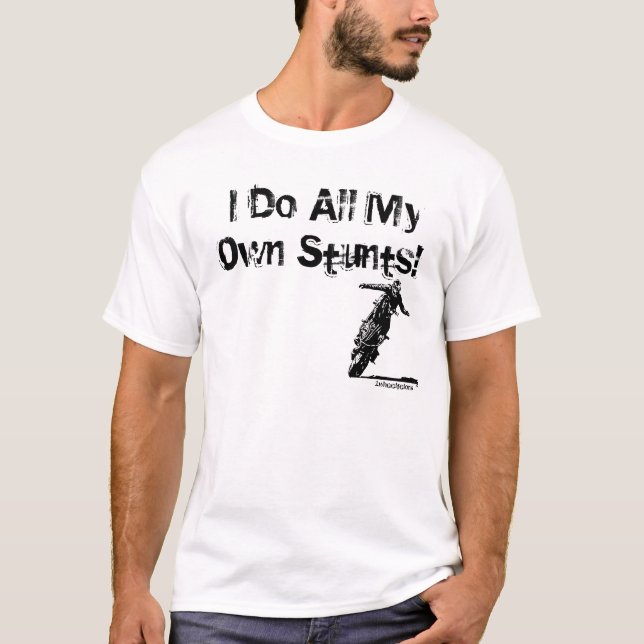 Camiseta Eu faço todo o meus próprios. (Frente)