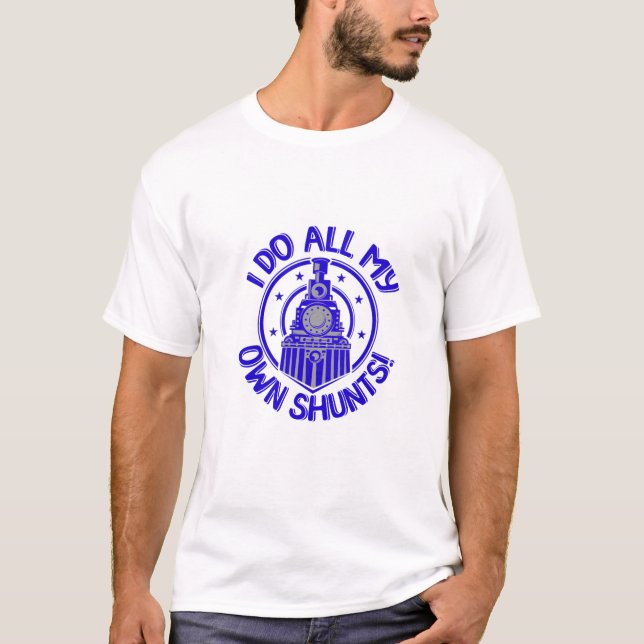 Camiseta Eu Faço Todos Os Meus Próprios Mens De Roupa (Frente)