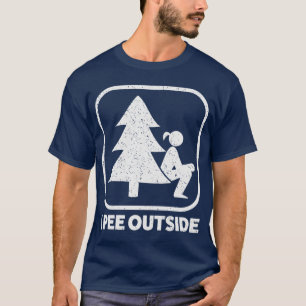 Camiseta Eu faço xixi fora da menina sinal engraçado acampa