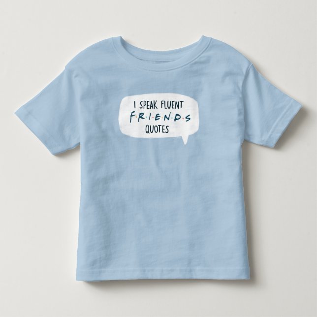 Camiseta Eu Falo Citações Fluentes de FRIENDS™ (Frente)