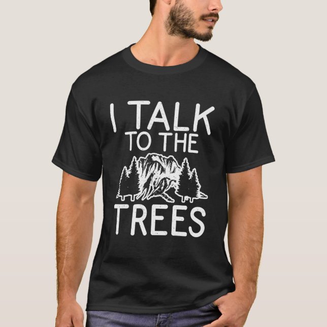 Camiseta Eu Falo Com As Árvores Aventura Caminhada Bosques (Frente)