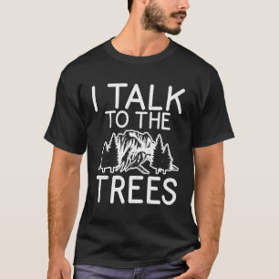 Camiseta Eu Falo Com As Árvores Aventurando Florestas
