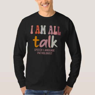 Camiseta Eu falo com o patologista de língua falante do SLP