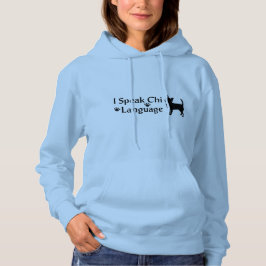 Camiseta Eu falo em chi: "Hoodie" das mulheres