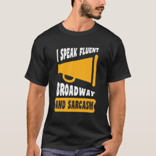 Camiseta Eu Falo Fluent Broadway E Sarcasm