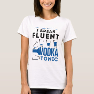 Camiseta Eu Falo Fluente Vodka Tônico Álcool Cocktails Bebi