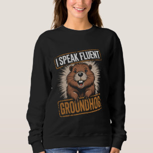 Camiseta Eu falo fluentemente Groundhog Dia da Marmota fofo