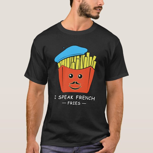 Camiseta Eu Falo Francês (Fritas) - Piada Divertida (Frente)