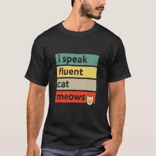 Camiseta Eu Falo Gatos Fluentes Gato Retro Engraçado Desig