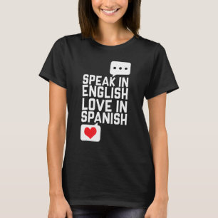 Camiseta Eu Falo Inglês Mas Eu Amo Em Espanhóis Cute Men