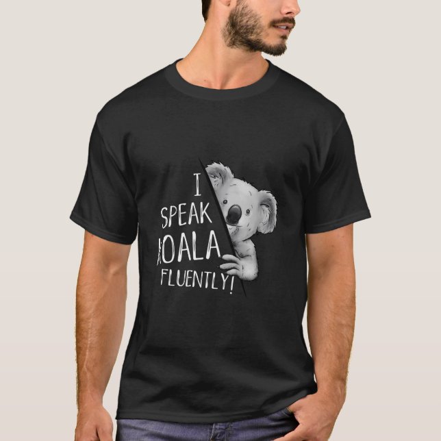 Camiseta Eu Falo Koala Fluently Koala Lover Diversão Da Lín (Frente)