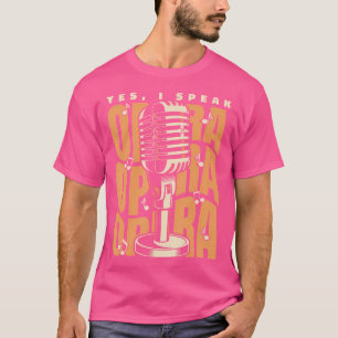 Camiseta Eu Falo Ópera Opera House Vocalista Tenor Singer O