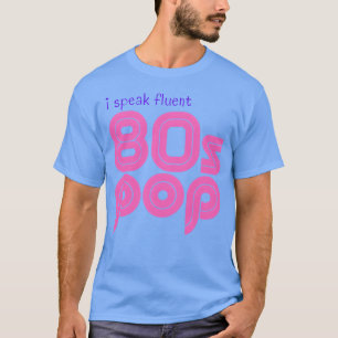 Camiseta Eu falo pop vintage dos anos 80 fluentemente