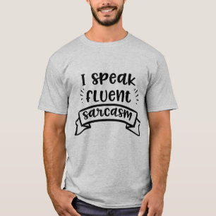 Camiseta Eu Falo Sarcasmo Fluente Citação Engraçada