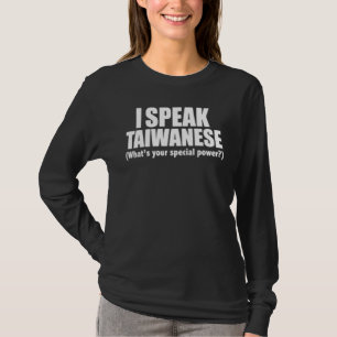 Camiseta Eu Falo Taiwanês Qual É o Seu Poder Especial Bilín