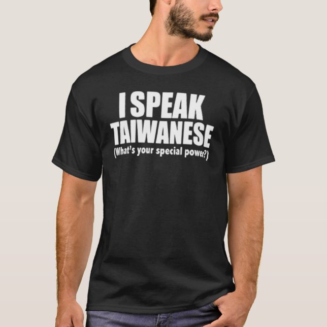 Camiseta Eu Falo Taiwanês Qual É o Seu Poder Especial Bilín (Frente)