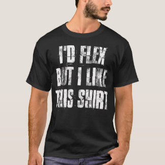 Camiseta Eu Faria Flex Mas Eu Gosto Deste Trabalho De Malha