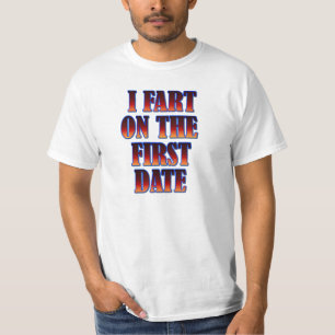 Camiseta Eu Fart na primeira data