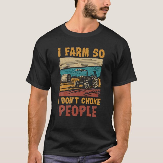 Camiseta Eu Fazenda, então eu não engasgo o protetor de son (Frente)