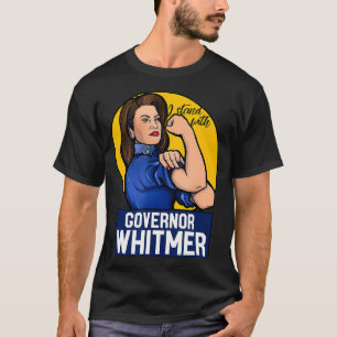 Camiseta Eu fico com o Governador Whitmer aquela mulher de