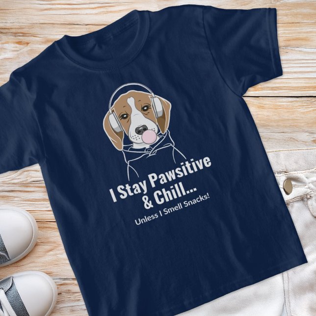 Camiseta Eu fico pawsitivo e arrepio... Beagle Funny Dog (Criador carregado)