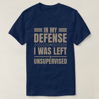 Camiseta Eu Fiquei Sem Supervisão Engraçado