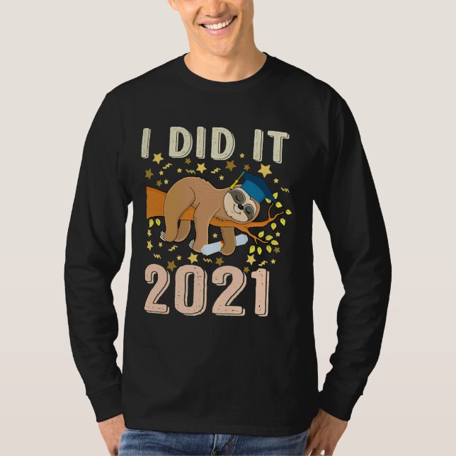 Camiseta Eu Fiz 2021 Sloth De Dormir Engraçado (Frente)