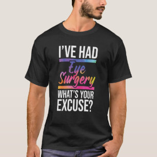 Camiseta Eu Fiz Cirurgia de Olhos Sobrevivente de Catarata