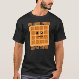 Camiseta Eu fiz coisas de waffle comida pun