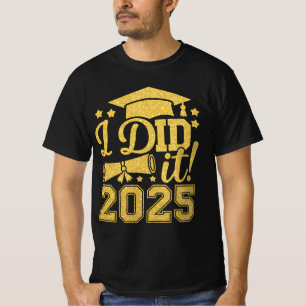 Camiseta Eu Fiz Isso Graduado 2025 Graduação Turma De 2025