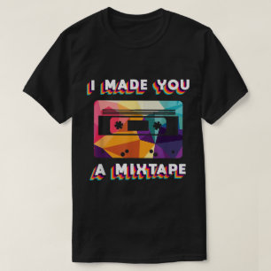 Camiseta Eu Fiz Para Você um Design Retro de Fita Mista