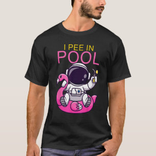 Camiseta Eu fiz xixi nas Piscinas Sarcástico ditas astronau