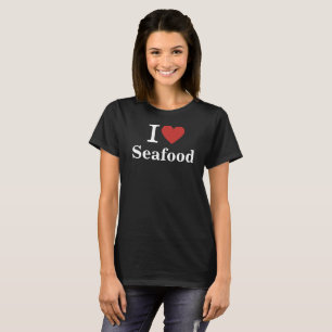 Camiseta Eu ❤️ frutos do mar para empregados e mulheres PER