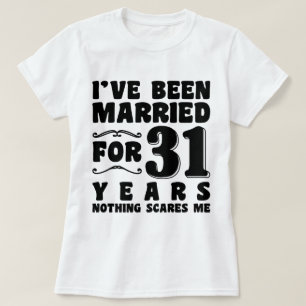 Camiseta Eu fui casado por 31 anos de Festa de solteira