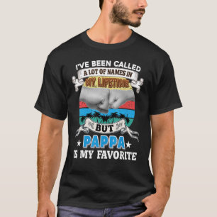 Camiseta Eu fui chamado de muito nome, mas Pappa é o meu Fa