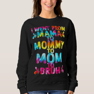 Camiseta Eu Fui Da Mãe À Mamãe À Mãe Para A Mães Bruh