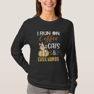 Camiseta Eu Funciono Com Cafeína Gatos E Palavrões Mulheres