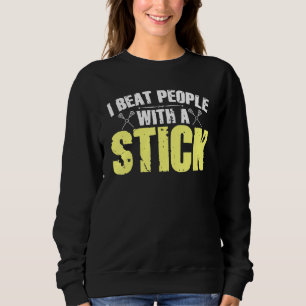 Camiseta Eu ganho Pessoas com um Stick Lacrosse 1