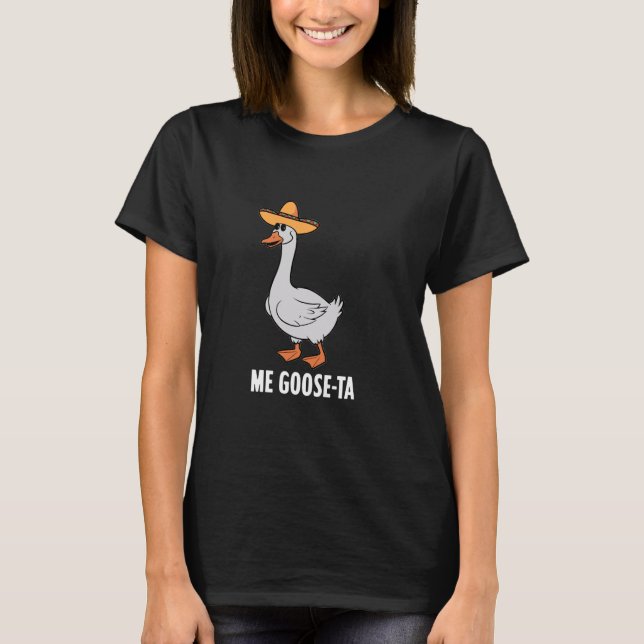 Camiseta Eu Ganso-Ta Sombrero Mexicano Ganso Piada (Frente)