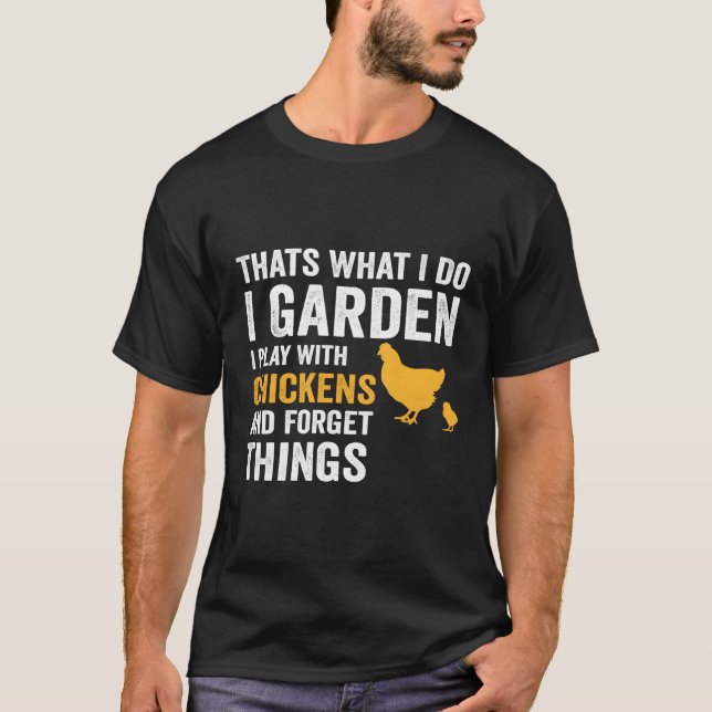 Camiseta Eu Garanto Que Eu Brinco Com Galinhas Esquecendo (Frente)