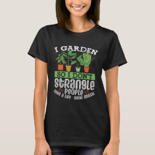 Camiseta Eu Garden Então Eu Não Estranho Pessoas Salvem A V