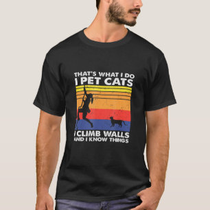 Camiseta Eu Gato Eu Escalo Paredes Eu Sei Coisas As Mulhere