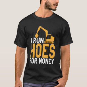 Camiseta Eu Giro Hoes Para Operadora De Equipamento Pesado 