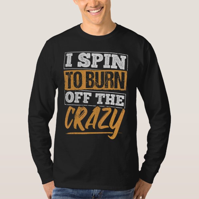 Camiseta Eu Giro Para Queimar A Louca, A Malhação De Giro (Frente)