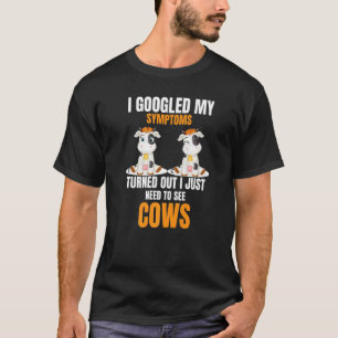 Camiseta Eu Googlei Meus Sintomas e Descobri que Preciso Ap