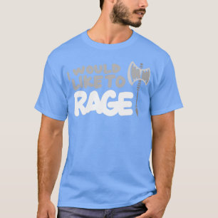 Camiseta Eu Gostaria De Ir Com Raiva