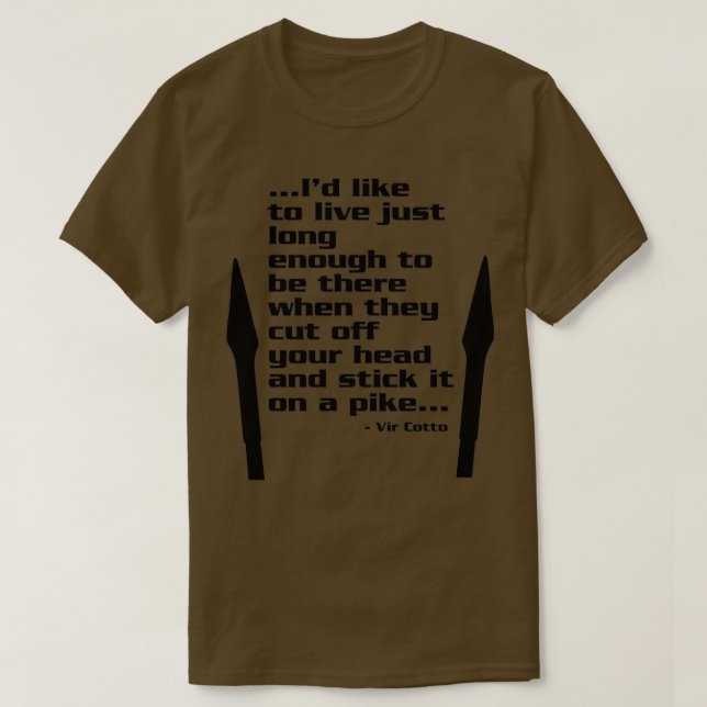 Camiseta Eu gostaria de viver o suficiente (Frente do Design)