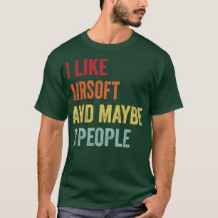 Camiseta Eu Gosto Da Airsoft Talvez 3 Pessoas