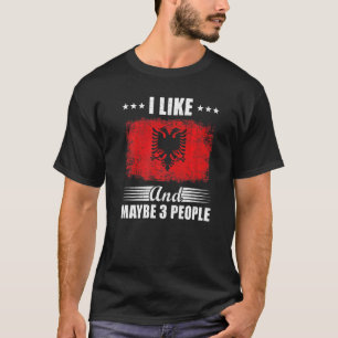 Camiseta Eu Gosto Da Albânia E Talvez De 3 Pessoas